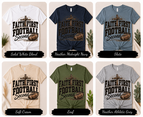 Faith First Football Second - Him