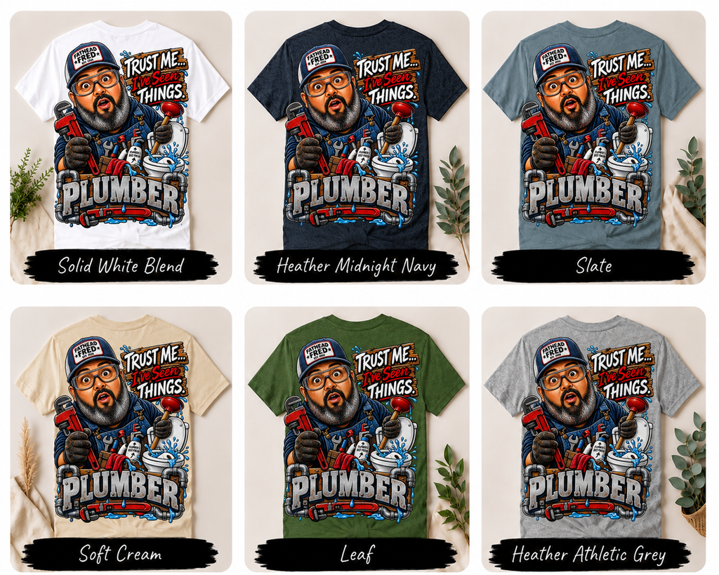 Fathead Fred - Plumber