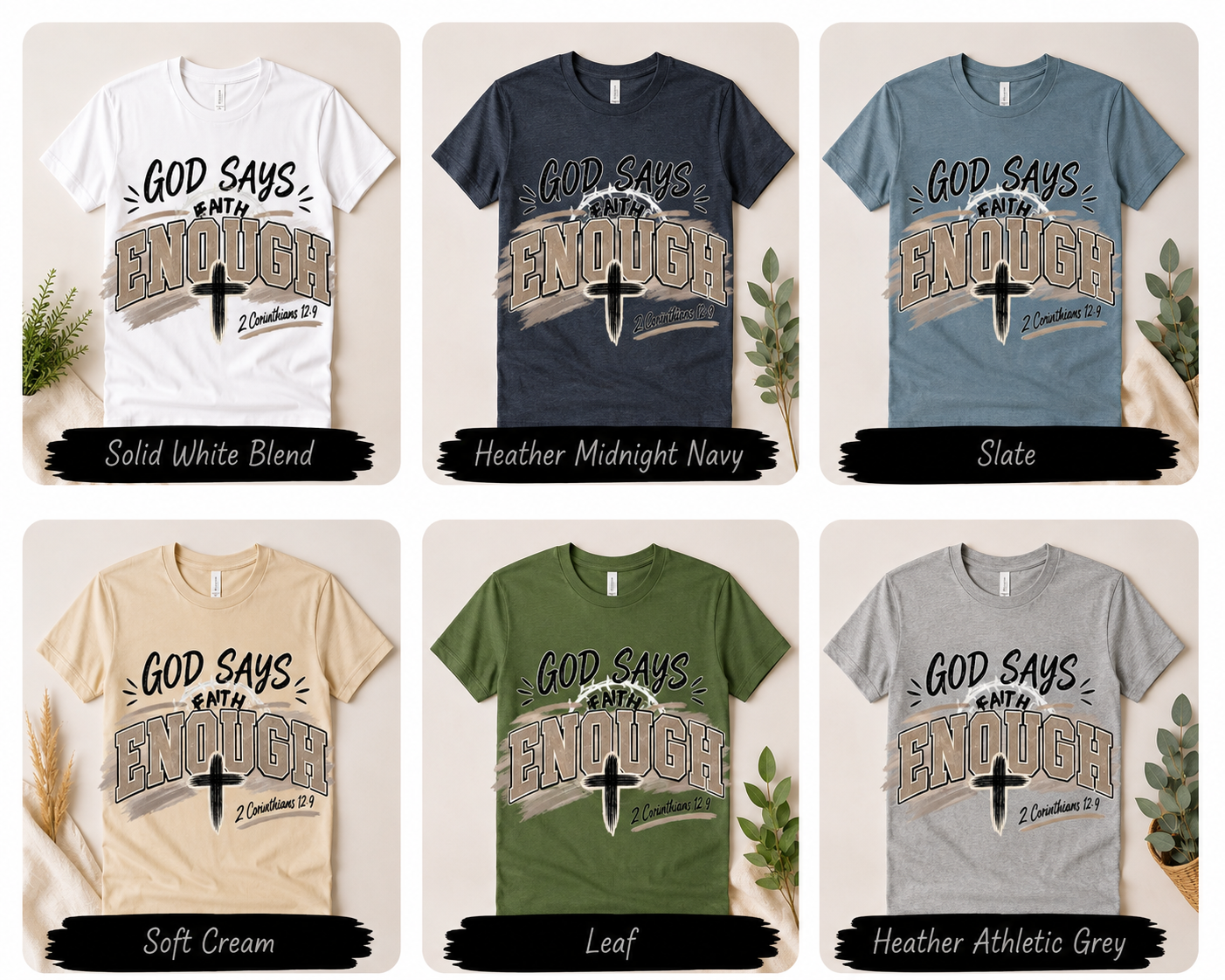God Says I Am Enough shown in all 6 shirt colors