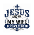 Jesus Knows
