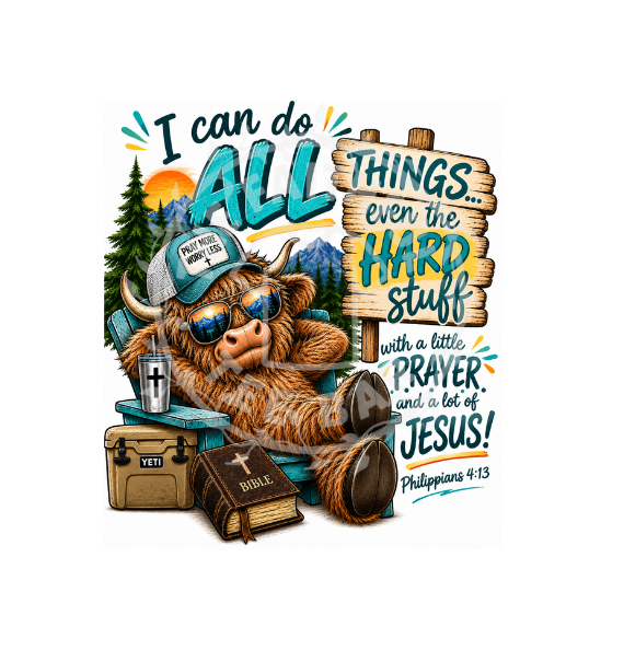 I Can Do All Things