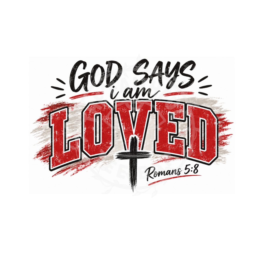God Says I Am Loved