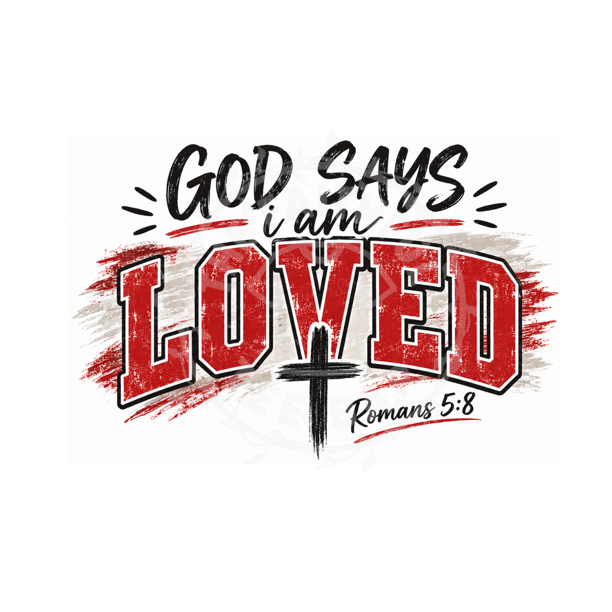 God Says I Am Loved